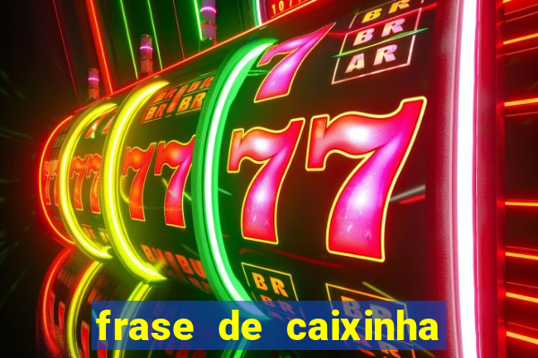 frase de caixinha de natal